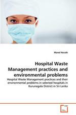Hospital Waste Management practices and environmental problems