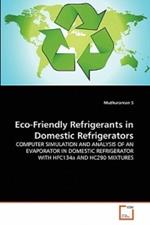 Eco-Friendly Refrigerants in Domestic Refrigerators