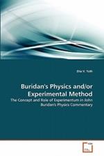 Buridan's Physics and/or Experimental Method