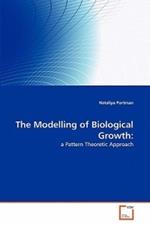 The Modelling of Biological Growth