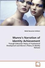 Munro's Narration of Identity Achievement