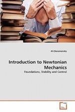 Introduction to Newtonian Mechanics