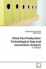 Chick Pea Production: Technological Gap and Constraints Analysis