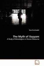 The Myth of Xayyam