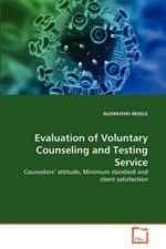 Evaluation of Voluntary Counseling and Testing Service