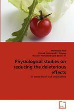 Physiological studies on reducing the deleterious effects