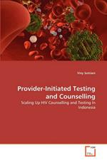 Provider-Initiated Testing and Counselling