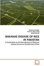 Bakanae Disease of Rice in Pakistan