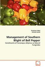 Management of Southern Blight of Bell Pepper