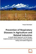 Prevention of Respiratory Diseases in Agriculture and Related Industries