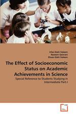 The Effect of Socioeconomic Status on Academic Achievements in Science