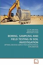 Boring, Sampling and Field Testing in Soil Investigation