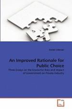 An Improved Rationale for Public Choice