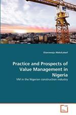 Practice and Prospects of Value Management in Nigeria