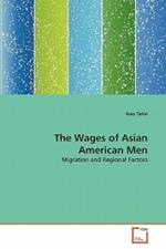 The Wages of Asian American Men
