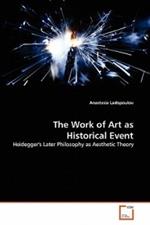 The Work of Art as Historical Event