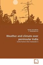 Weather and climate over peninsular India