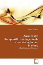 Ansatze des Komplexitatsmanagements in der strategischen Planung