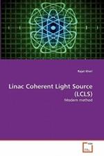 Linac Coherent Light Source (LCLS)