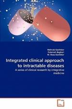 Integrated clinical approach to intractable diseases