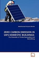 Zero Carbon Emission in UK's Domestic Buildings
