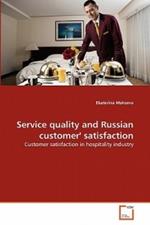 Service quality and Russian customer' satisfaction