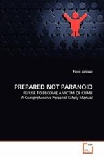 Prepared Not Paranoid