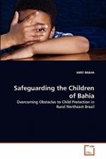 Safeguarding the Children of Bahia