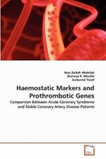 Haemostatic Markers and Prothrombotic Genes