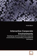 Interactive Corporate Environments