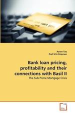 Bank loan pricing, profitability and their connections with Basil II