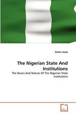 The Nigerian State And Institutions