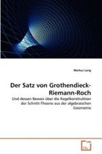 Der Satz von Grothendieck-Riemann-Roch