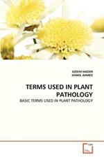 Terms Used in Plant Pathology