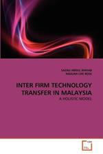 Inter Firm Technology Transfer in Malaysia