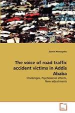 The voice of road traffic accident victims in Addis Ababa