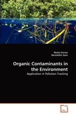 Organic Contaminants in the Environment