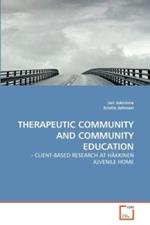 Therapeutic Community and Community Education
