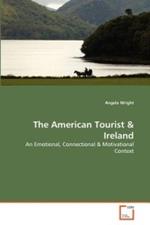 The American Tourist & Ireland