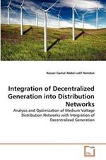 Integration of Decentralized Generation into Distribution Networks