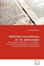 Politischer Journalismus im 18. Jahrhundert