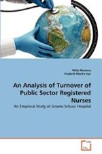 An Analysis of Turnover of Public Sector Registered Nurses