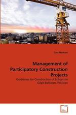 Management of Participatory Construction Projects