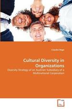 Cultural Diversity in Organizations