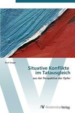 Situative Konflikte im Tatausgleich