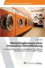 Marketingkonzept einer innovativen Dienstleistung