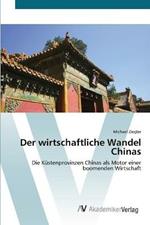 Der wirtschaftliche Wandel Chinas