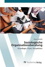 Soziologische Organisationsberatung