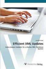 Efficient XML Updates