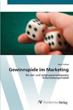 Gewinnspiele im Marketing